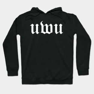 uwu UWU Calligraphy Style (White Text) Hoodie